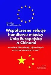 Współczesne relacje handlowe między Unią Europejską,Dominika Choroś-Mrozowska