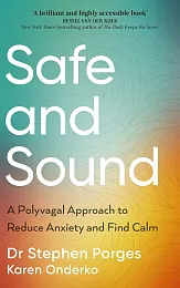 Safe and SoundStephen Porges