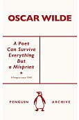 A Poet Can Survive Everything But a Misprint A Poet Can Survive Everything But a Misprint