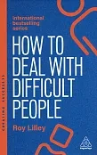 How to Deal with Difficult People