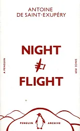 Night FlightAntoine De Saint-Exupery