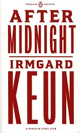 After MidnightIrmgard Keun