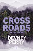 Crossroads. Nasza szansa