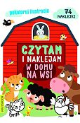 Czytam i naklejam W domu na wsi Czytam i naklejam W domu na wsi