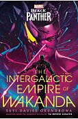 Marvel: Black Panther: The Intergalactic Empire of Wakanda Marvel: Black Panther: The Intergalactic Empire of Wakanda