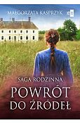 Powrót do źródeł Powrót do źródeł