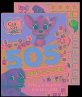 Chi chi love. 505 naklejek. Witaj w świecie Chi Chi Love