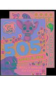Chi chi love. 505 naklejek. Witaj w świecie Chi Chi Love Chi chi love. 505 naklejek. Witaj w świecie Chi Chi Love