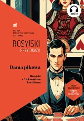 Dama Pikowa. Rosyjski z Aleksandrem PuszkinemAleksander Puszkin Dama Pikowa. Rosyjski z Aleksandrem PuszkinemAleksander Puszkin