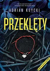 PrzeklętyAdrian Ksycki PrzeklętyAdrian Ksycki