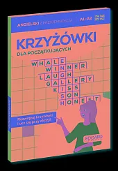 Angielski Krzyżówki dla początkujących A1-A2