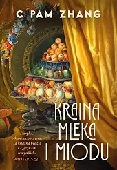 Kraina mleka i mioduPam Zhang C