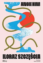 Iloraz szczęściaAngie Kim