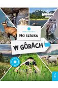 Młodzi przyrodnicy Na szlaku W górach Młodzi przyrodnicy Na szlaku W górach