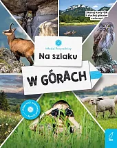 Młodzi przyrodnicy Na szlaku W górachPatrycja Zarawska