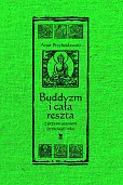 Buddyzm i cała reszta z przymrużeniem(trzeciego) oka Buddyzm i cała reszta z przymrużeniem(trzeciego) oka