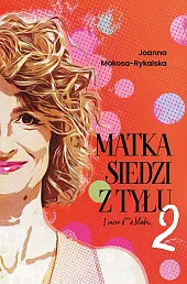 Matka siedzi z tytułu 2 I znów d**a blada