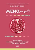 Menoreset. Stosuj post, kontroluj objawy menopauzy i poczuj się młodo