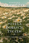 Potęga dobrych życzeń