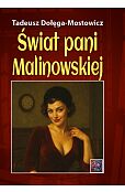 Świat pani Malinowskiej Świat pani Malinowskiej