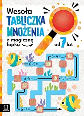 Wesoła tabliczka mnożenia z magiczną lupką,Agnieszka Bator