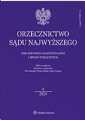 Orzecznictwo Sądu Najwyższego. Izba Kontroli Nadzwyczajnej i Spraw Publicznych Orzecznictwo Sądu Najwyższego. Izba Kontroli Nadzwyczajnej i Spraw Publicznych