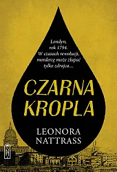 Czarna Kropla. Tom 1Leonora Nattrass Czarna Kropla. Tom 1Leonora Nattrass
