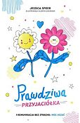 Prawdziwa przyjaciółka Prawdziwa przyjaciółka