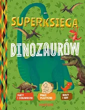 Superksięga dinozaurówAurelie Desfour