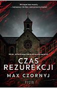 Czas rezurekcji Czas rezurekcji