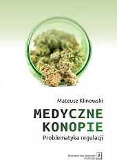 Medyczne konopieMateusz Klinowski Medyczne konopieMateusz Klinowski