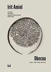 Obecna. Proza i inne pisma pozostałe