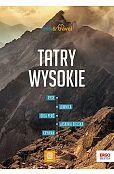 Tatry Wysokie. trek&travel. Wydanie 1 Tatry Wysokie. trek&travel. Wydanie 1