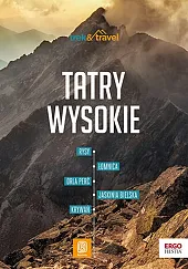 Tatry Wysokie. trek&amp;travel. Wydanie 1Jan Krzeptowski-Sabała