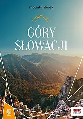 Góry Słowacji. MountainBook. Wydanie 1