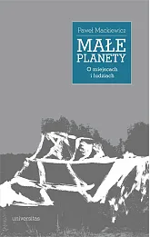 Małe planety. O miejscach i ludziach