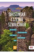 Saksońska i Czeska Szwajcaria. trek&travel. Wydanie 1 Saksońska i Czeska Szwajcaria. trek&travel. Wydanie 1