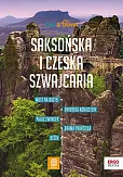Saksońska i Czeska Szwajcaria. trek&amp;travel. Wydanie 1