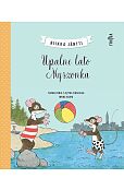 Upalne lato Myszonka Upalne lato Myszonka