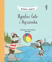 Upalne lato MyszonkaRiikka Jantti