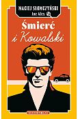 Śmierć i Kowalski Śmierć i Kowalski