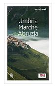 Umbria, Marche, Abruzja. Travelbook. Wydanie 1 Umbria, Marche, Abruzja. Travelbook. Wydanie 1