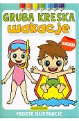 Gruba kreska Wakacje Gruba kreska Wakacje