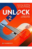 Unlock 2 Listening, Speaking and Critical Thinking Student's Book with Digital Pack Unlock 2 Listening, Speaking and Critical Thinking Student's Book with Digital Pack