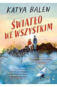 Światło we wszystkim Światło we wszystkim