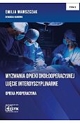 Wyzwania Opieki Okołooperacyjnej - Opieka Pooperacyjna Tom 2