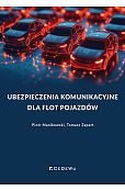 Ubezpieczenia komunikacyjne dla flot pojazdów Ubezpieczenia komunikacyjne dla flot pojazdów