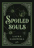 Spoiled souls