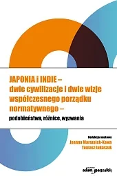 Japonia i Indie - dwie cywilizacje,Joanna Marszałek-Kawa