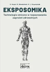 Eksposomika. Technologie omiczne w rozpoznawaniu zagrożeń zdrowotnych.